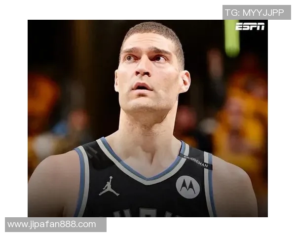 布鲁克洛佩斯的篮球生涯与成就分析:从新秀到全明星的蜕变之路 布鲁克洛佩斯的篮球生涯与成就分析:从新秀到全明星的蜕变之路