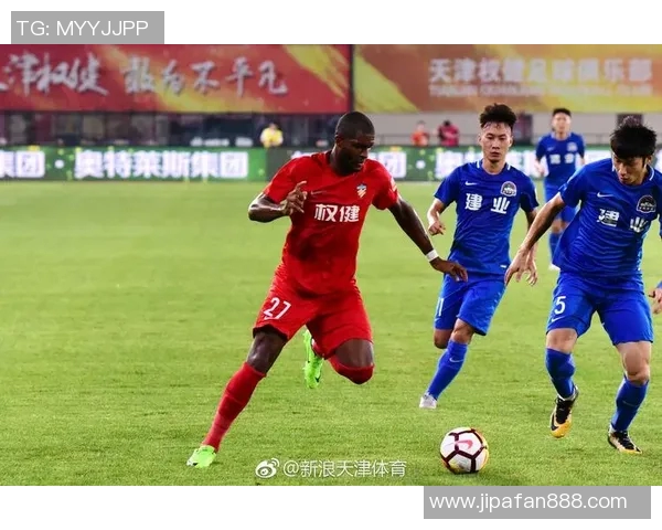 天津权健迎战浙江队期待逆袭能否打破连败魔咒